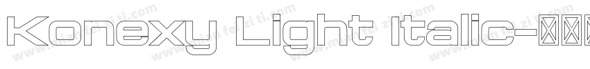 Konexy Light Italic字体转换